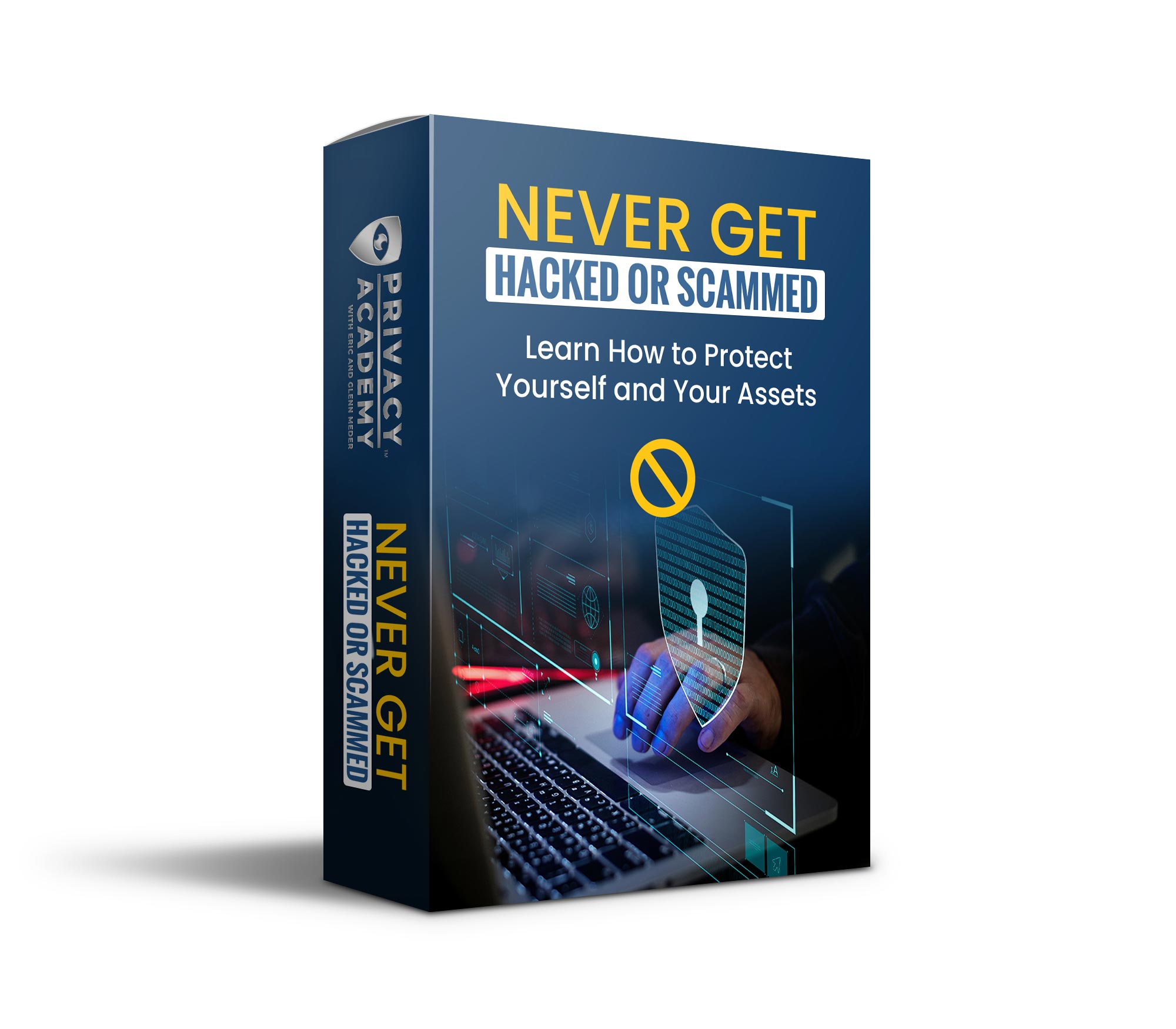 Never Get Hacked or Scammed!